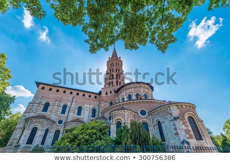 Stock photo: Basilica Of St Sernin In Toulouse