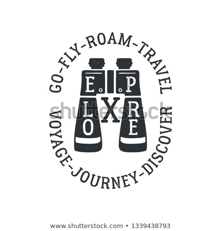 Stockfoto: Hand Drawn Adventure Logo With Binocular And Quote - Go Fly Roam Travel Voyage Journey Discover Mon