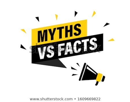 Stok fotoğraf: Fact Or Myth