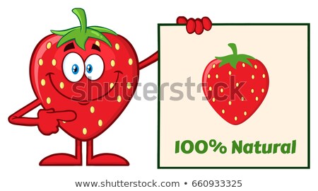 Smiling Strawberry Fruit Cartoon Mascot Character Pointing To A 100 Percent Natural Sign Stock foto © HitToon