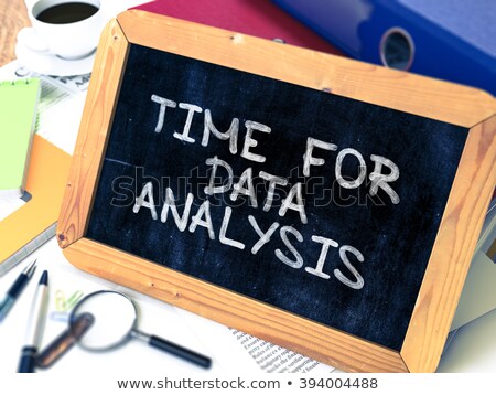 Stockfoto: Time For Data Analysis - Chalkboard With Hand Drawn Text