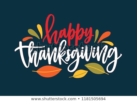 Stockfoto: Happy Thanksgiving Handwritten Calligraphy Text With Autumn Leaves And Fruits Template Greeting Car
