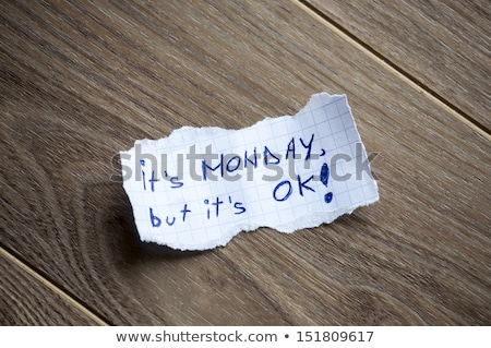 Foto stock: Its Monday But Its Ok