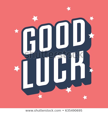 Foto stock: Good Luck