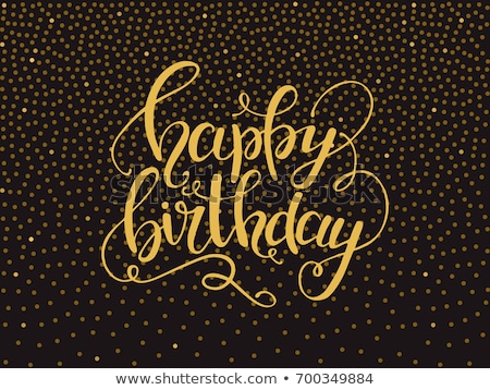 Stock fotó: Happy Birthday Inscription By Unusual Font