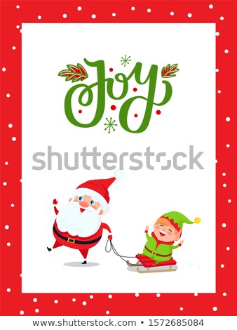 Stockfoto: Christmas Major Joy Card With Santa Claus And Elf