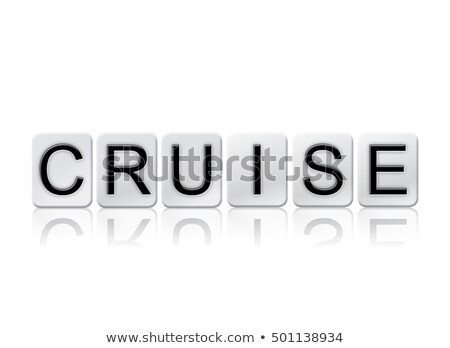 Cruise Isolated Tiled Letters Concept And Theme Foto d'archivio © enterlinedesign