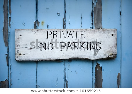 Stock photo: Hand Painted No Parking Sign