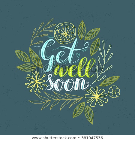 Stockfoto: Get Well Soon