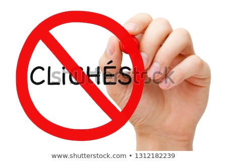 [[stock_photo]]: Avoid Cliches Prohibition Sign Concept