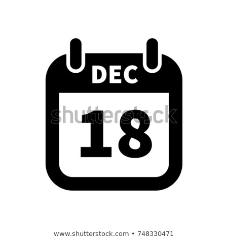 Stok fotoğraf: Simple Black Calendar Icon With 18 December Date Isolated On White