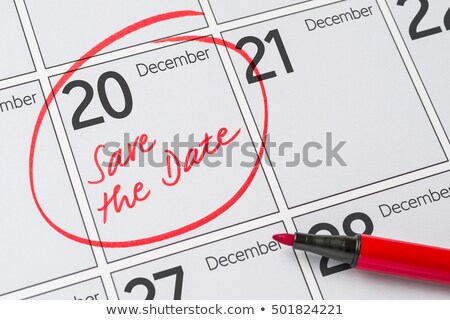 Zdjęcia stock: Save The Date Written On A Calendar - December 20