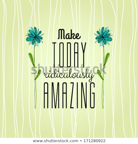 Grunge Vintage Poster With Floral Elements Motivational Quote Stok fotoğraf © re_bekka