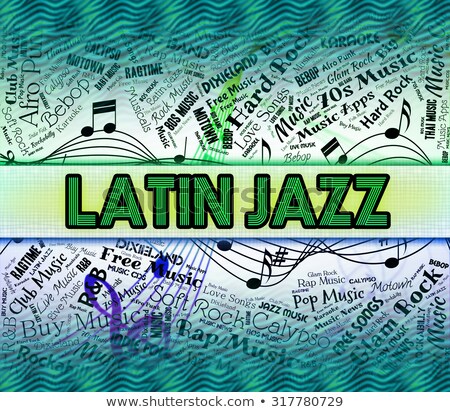 Stockfoto: Latin Jazz Represents Sound Tracks And Harmonies