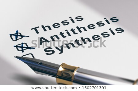 ストックフォト: Dissertation Or Essay Writing Thesis Antithesis And Synthesis