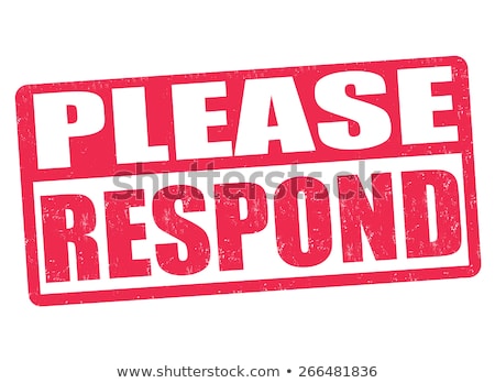 [[stock_photo]]: Please Respond Stamp