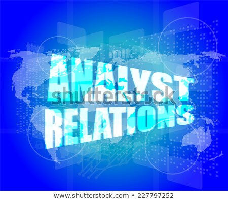 Analyst Relations Words On Digital Screen Zdjęcia stock © fotoscool