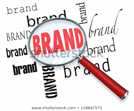 The Word Brand Under A Magnifying Glass Illustrating Marketing A Сток-фото © iQoncept