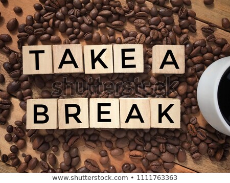 Foto stock: Time For A Break And A Cup Of Great Coffee