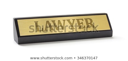 A Name Plate On A White Background With The Engraving Lawyer Stock fotó © Zerbor