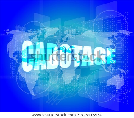 Cabotage Word On Digital Touch Screen With World Map Zdjęcia stock © fotoscool