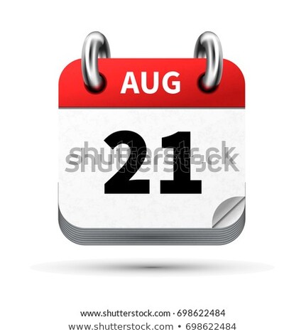 Stok fotoğraf: Bright Realistic Icon Of Calendar With 21 August Date Isolated On White