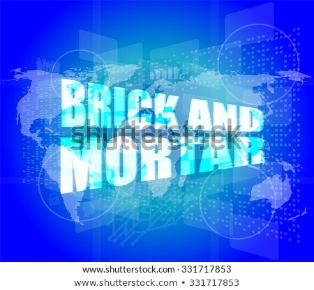 Management Concept Brick And Mortar Words On Digital Screen Stockfoto © fotoscool