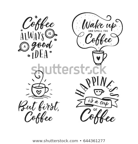 Foto stock: Cup Of Coffee Poster Coffee Cup With Hand Drawn Lettering