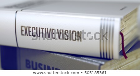 Stok fotoğraf: Book Title Of Executive Vision 3d