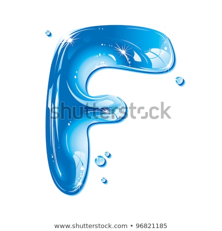 Stock foto: Abc Series - Water Liquid Letter - Capital F  