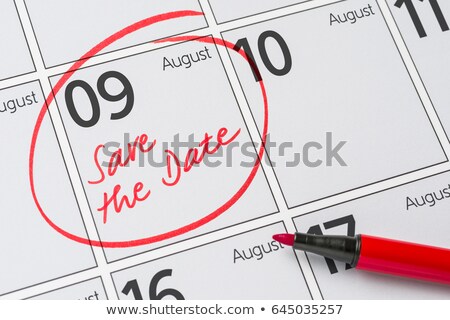 ストックフォト: Save The Date Written On A Calendar - August 09