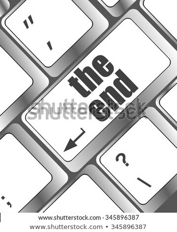 Computer Keyboard With One Key Showing The Warning Words The End Stockfoto © fotoscool