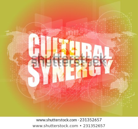Cultural Synergy Words On Digital Screen With World Map Stockfoto © fotoscool