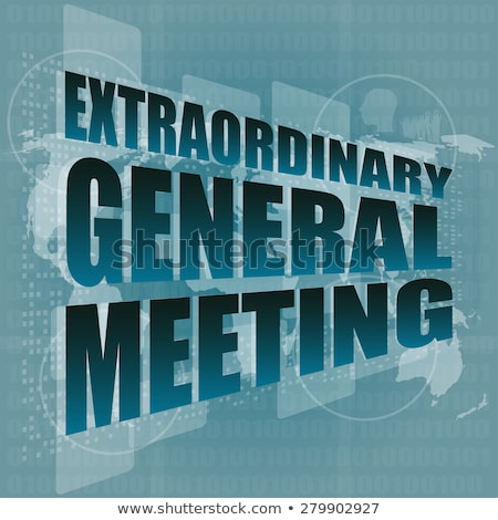 Extraordinary General Meeting Word On Digital Touch Screen Stockfoto © fotoscool