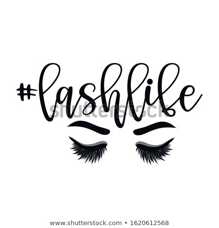 Stock foto: Hashtag Lashlife - Beautiful Typography Quote With Eyelash