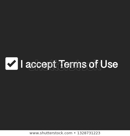 Stok fotoğraf: I Accept Terms Of Use Web Checkbox Accepting New Terms Conditions Corrections In Agreement Vecto