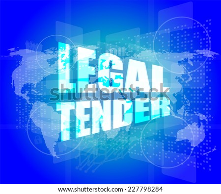 Touch Screen Interface With Legal Tender Words Zdjęcia stock © fotoscool