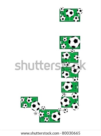 J Alphabet Football Letters Made Of Soccer Balls And Fields Zdjęcia stock © fotoscool