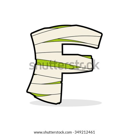 Zdjęcia stock: Letter F Egyptian Zombies Abc Sign Coiled Medical Bandages Mon