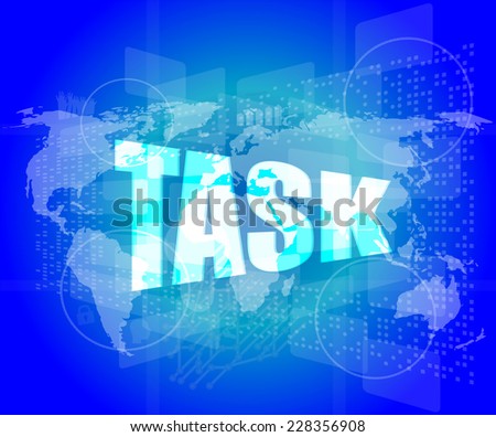 Task Word On Digital Screen Background With World Map Stockfoto © fotoscool