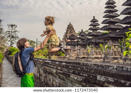 [[stock_photo]]: Dad And Son Tourists In Traditional Balinese Hindu Temple Taman Ayun In Mengwi Bali Indonesia Trav