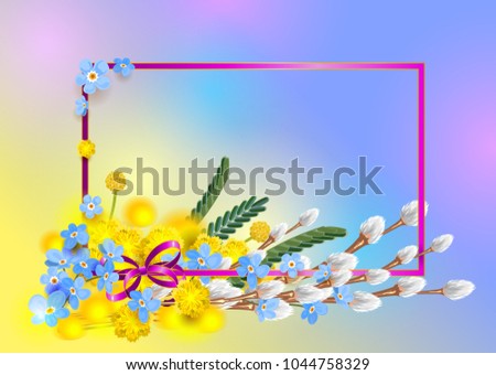 Stockfoto: Bouquet Blue Forget Me Not Yellow Mimosa And Fluffy Willow Branch Frame Postcard Season Spring