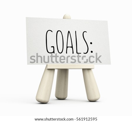 Stockfoto: Wooden Easel With Sheet Of Paper With Words - Goals 3d Illustration