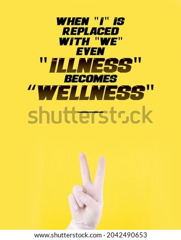 Сток-фото: When I Replaced We Illness Becomes Wellness