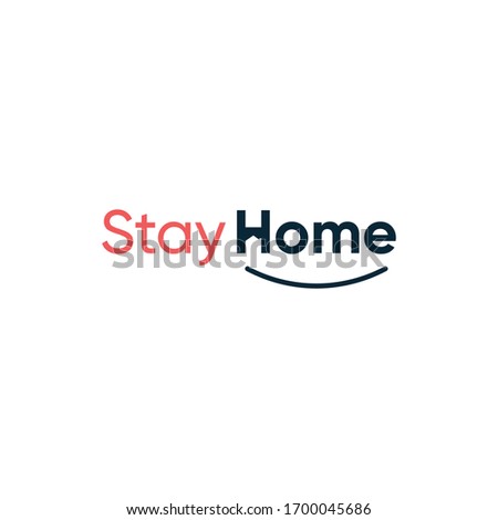 Stock photo: Just Stay At Home