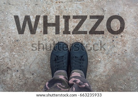 Сток-фото: Whizzo British Slang For Superb And Excellent