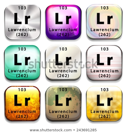 Stock fotó: Buttons Showing Lawrencium And Its Abbreviation