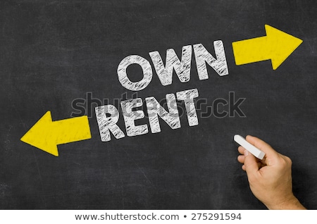 Stockfoto: Own Or Rent Written On A Blackboard