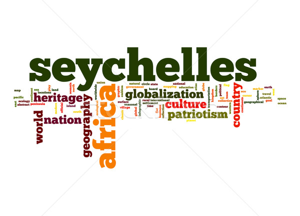 Seychelles word cloud business mondo africa nube Foto d'archivio © tang90246