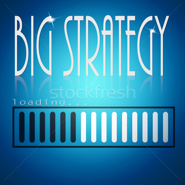 Blue loading bar with big strategy word Stock photo © tang90246